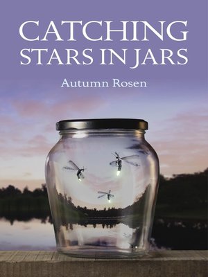 cover image of Catching Stars in Jars